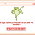 Hayvanlar Alemindeki Sanat ve Hikmet