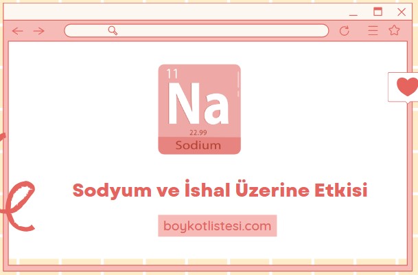 Sodyum ve İshal Üzerine Etkisi