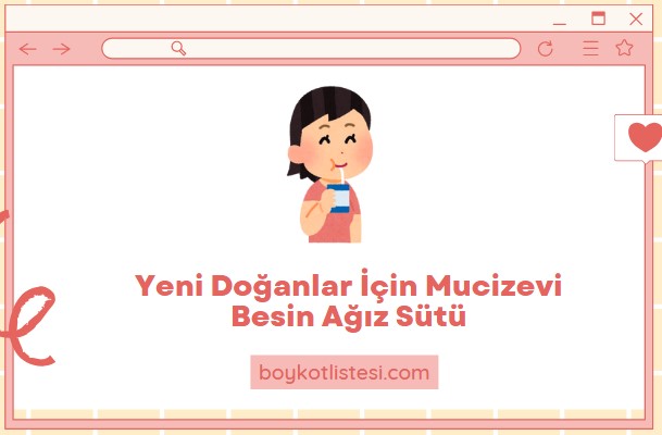 Yeni Doğanlar İçin Mucizevi Besin Ağız Sütü